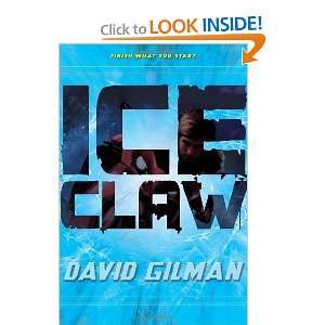  Ice Claw (Danger Zone) [Paperback] David Gilman Books
