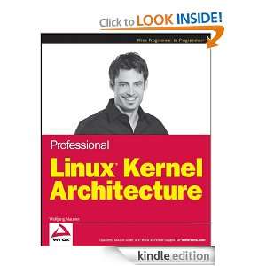 Professional Linux Kernel Architecture (Wrox Programmer to Programmer 