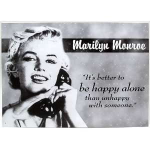 Tin Sign Marilyn Monroe Happy Alone 