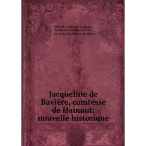  Jacqueline de BaviÃ¨re, comtesse de Hainaut nouvelle 