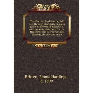   diseases, chronic and acute Emma Hardinge, d. 1899 Britten Books