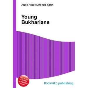  Young Bukharians Ronald Cohn Jesse Russell Books