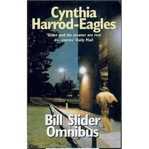   (Bill Slider Mysteries) [Paperback] Cynthia Harrod Eagles Books