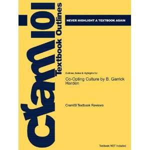 Studyguide for Co Opting Culture by B. Garrick Harden 
