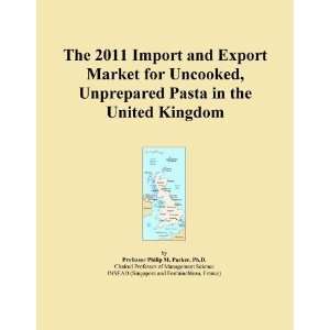   and Export Market for Uncooked, Unprepared Pasta in the United Kingdom