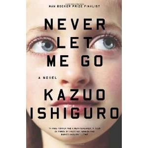  Never Let Me Go [Paperback] Kazuo Ishiguro Books