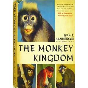  The Monkey Kingdom Ivan Sanderson Books