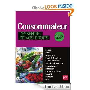 Consommateur, lessentiel de vos droits   2012 (French Edition 