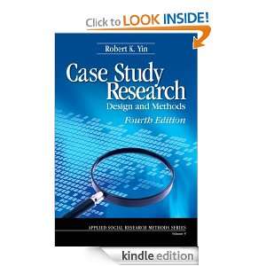 Case Study Research Design and Methods 5 (Applied Social Research 
