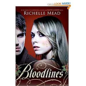  Bloodlines [Hardcover] Richelle Mead RICHELLE MEAD Books