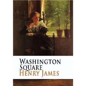  Washington Square [Paperback] Henry James Books
