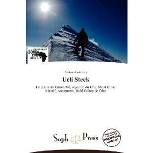  Ueli Steck (9786139313709) Noelene Aoide Books