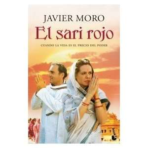  El sari rojo [Perfect Paperback] Javier Moro Books