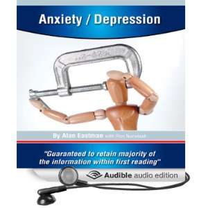  Anxiety/Depression (Audible Audio Edition) Alan Eastman 