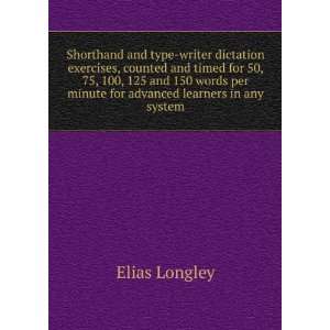  Shorthand and type writer dictation exercises, counted and 