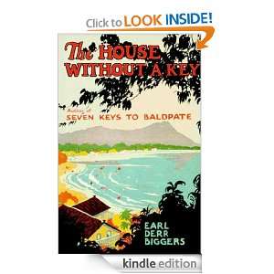 The House Without a Key (Charlie Chan mysteries) Earl Derr Biggers 