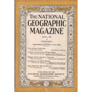  National Geographic Magazine: April 1932 (Vol LXI   Num 