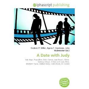  A Date with Judy (9786133599833) Books