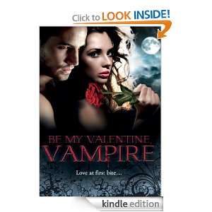 Be My Valentine, Vampire (Mills & Boon Special Releases): Lisa Childs 