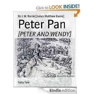 Peter Pan: By J. M. Barrie [James Matthew Barrie]:  Kindle 