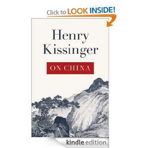 On China Henry Kissinger  Kindle Store