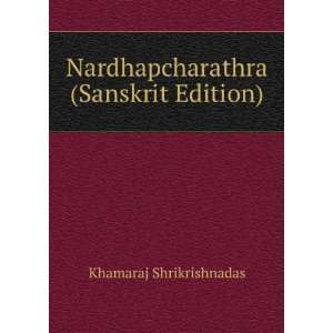   Nardhapcharathra (Sanskrit Edition) Khamaraj Shrikrishnadas Books