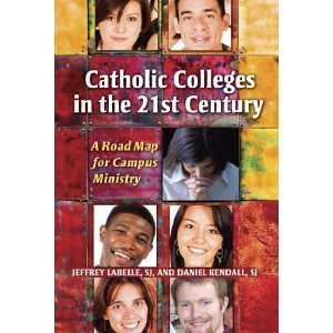   Road Map for Campus Ministry [Paperback] Jeffrey LaBelle SJ Books