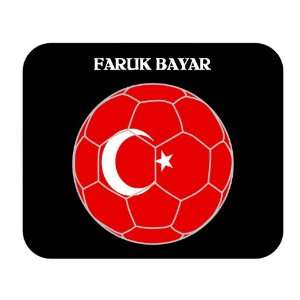  Faruk Bayar (Turkey) Soccer Mouse Pad 