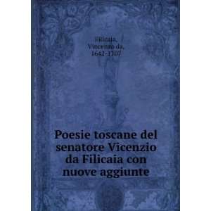  Poesie toscane del senatore Vicenzio da Filicaia con nuove 