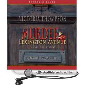 Murder on Lexington Avenue A Gaslight Mystery (Audible 