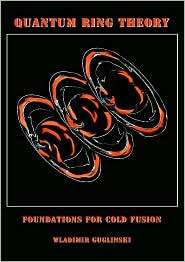 Quantum Ring Theory, (0972134948), Wladimir Guglinski, Textbooks 