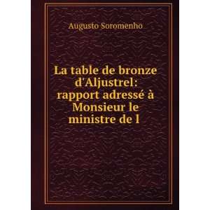   Ministre De LintÃ©rieur (French Edition) Augusto Soromenho Books