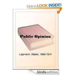 Public Opinion Walter Lippmann  Kindle Store