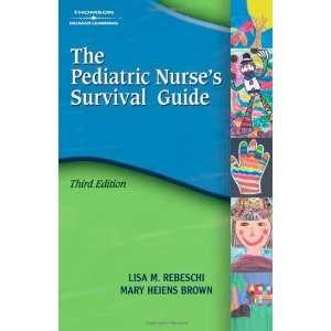   Nurses Survival Guide) [Paperback] Lisa M Rebeschi Books