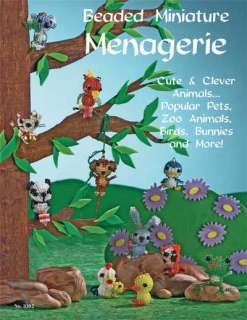 BEADED MINIATURE MENAGERIE Animal/Jewelry Beading Book  