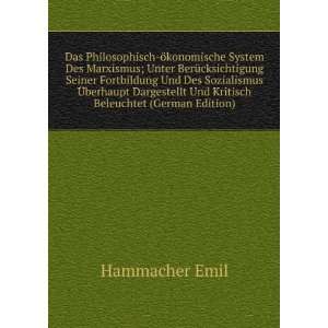   Ã?berhaupt Dargestellt Und Kritisch Beleuchtet (German Edition
