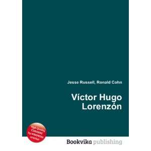    VÃ­ctor Hugo LorenzÃ³n Ronald Cohn Jesse Russell Books