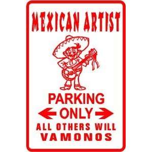  MEXICAN ARTIST PARKING dance hat music sign: Home 