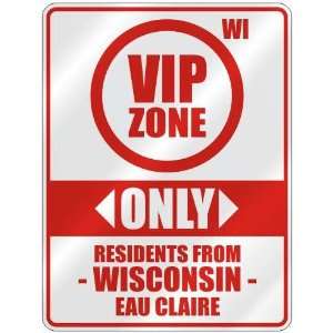   FROM EAU CLAIRE  PARKING SIGN USA CITY WISCONSIN: Home Improvement