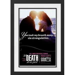Til Death Do Us Part 32x45 Framed and Double Matted TV Poster   Style 