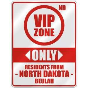   ZONE  ONLY RESIDENTS FROM BEULAH  PARKING SIGN USA CITY NORTH DAKOTA