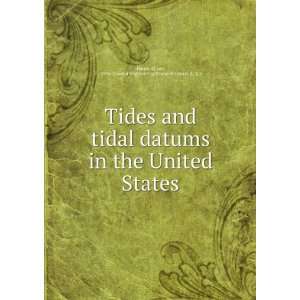  tidal datums in the United States D. Lee, 1916 ,Coastal Engineering 