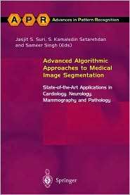 Advanced Algorithmic Approaches to Medical Image Segmentation State 