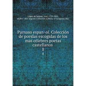  Parnaso espanÌ?ol. ColeccioÌn de poesiÌas escogidas de 