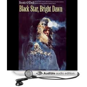  Black Star, Bright Dawn (Audible Audio Edition) Scott O 