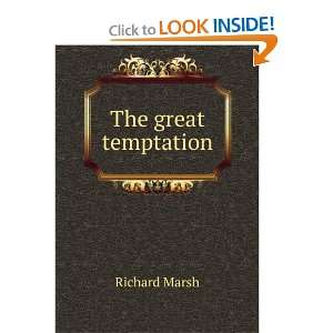  The great temptation Richard Marsh Books