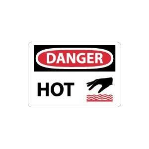  OSHA DANGER Hot Safety Sign