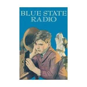 Blue State Radio 20x30 poster 