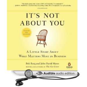   in Business (Audible Audio Edition): Bob Burg, John David Mann: Books