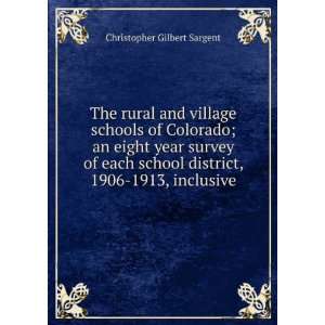  and village schools of Colorado; an eight year survey of each school 